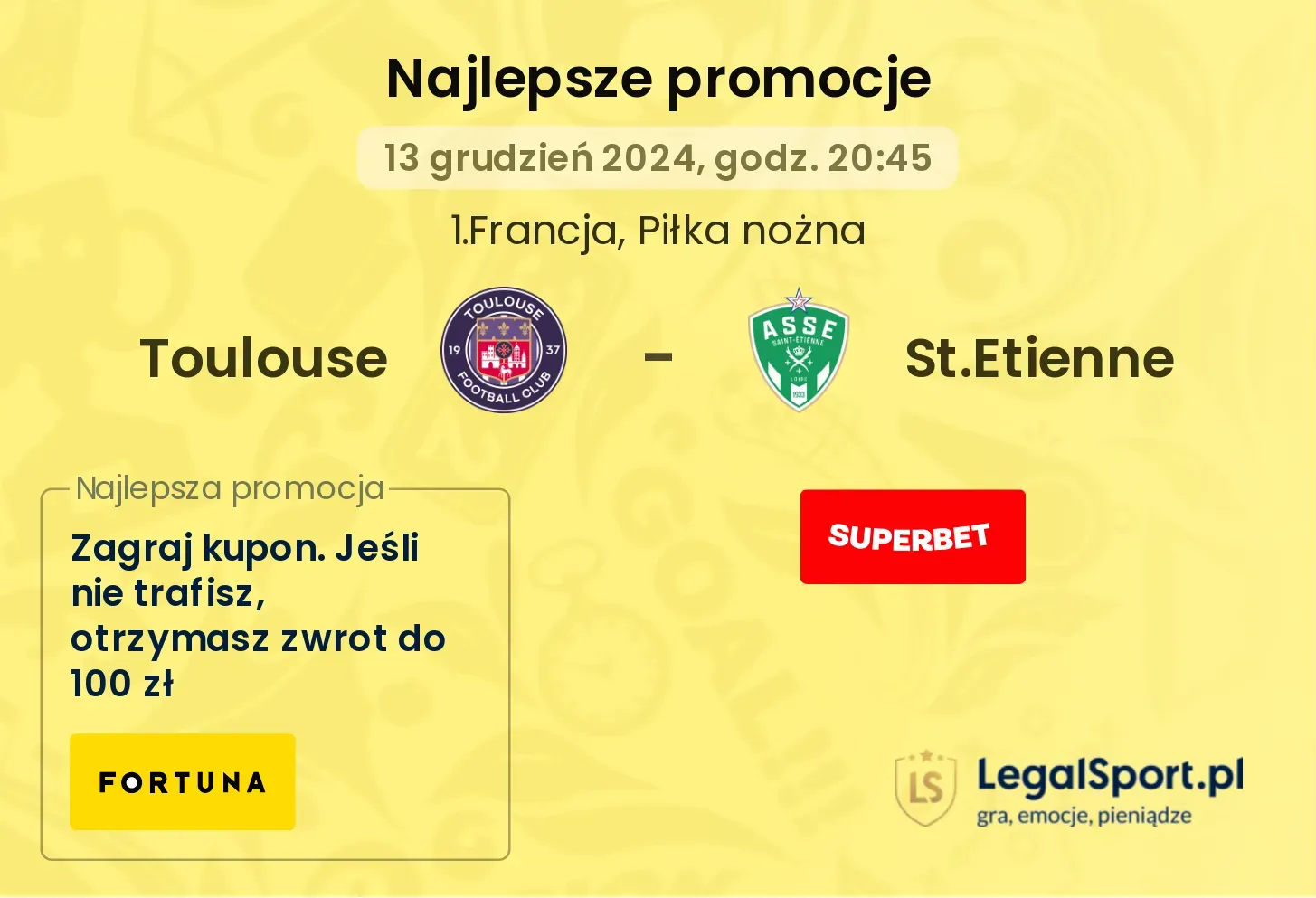 Toulouse - St.Etienne promocje u bukmacherów