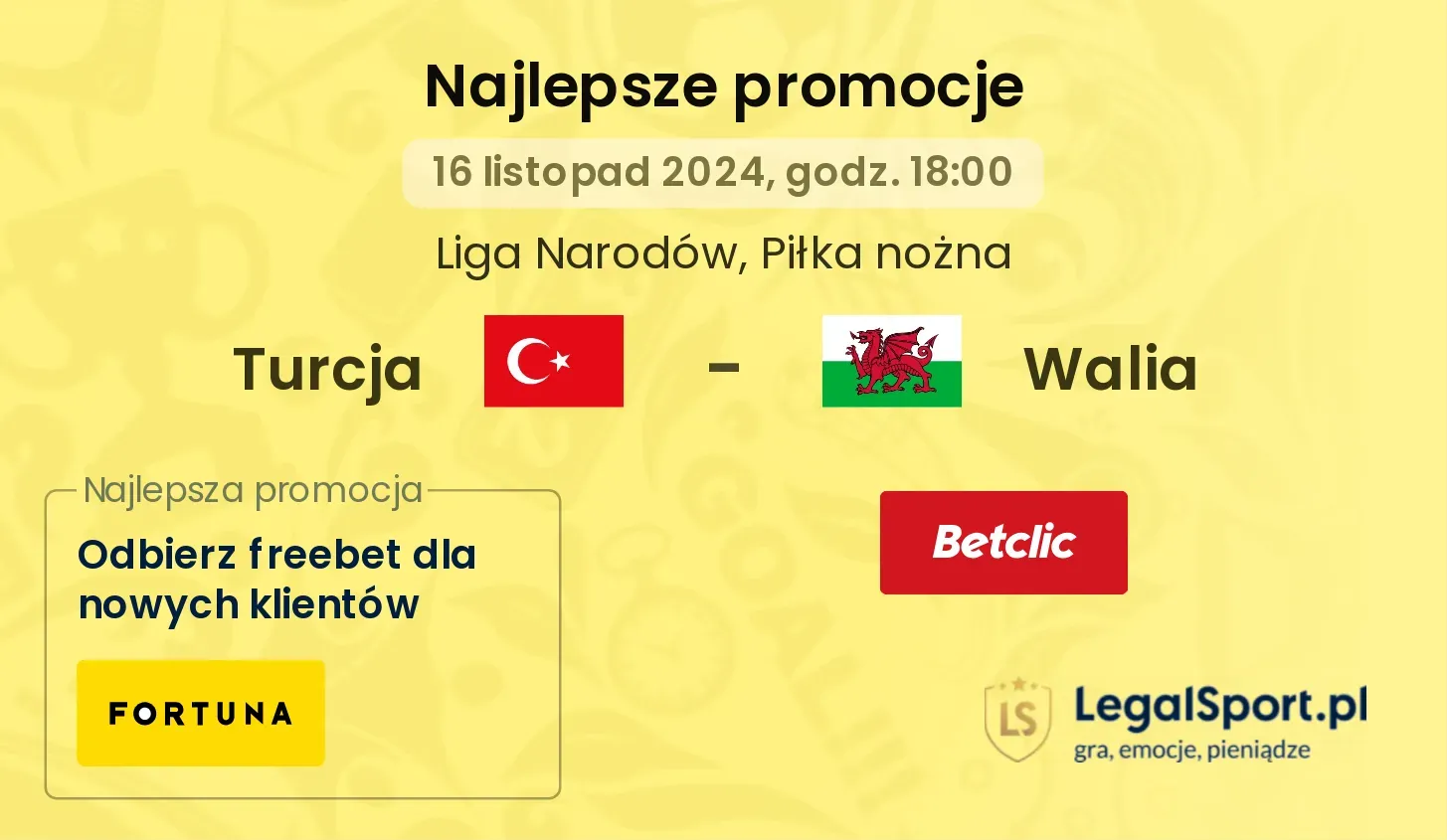 Turcja - Walia promocje u bukmacherów 16.11, 18:00