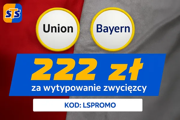 222 zł za wytypowanie zwycięzcy meczu Union Berlin - Bayern Monachium w STS