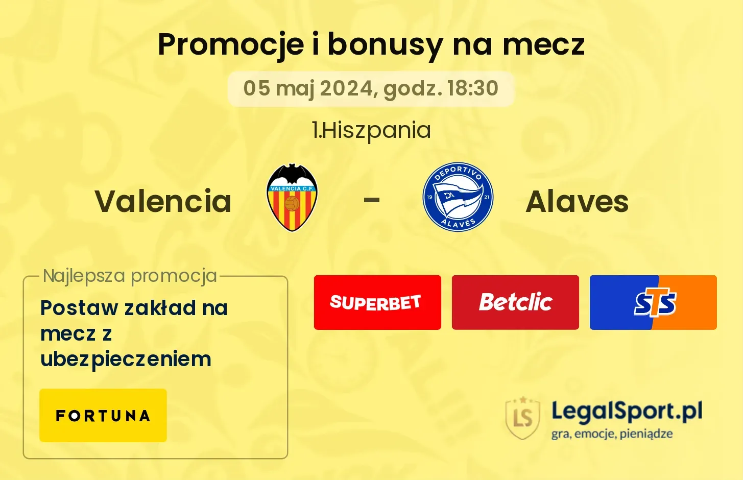 Valencia - Alaves promocje bonusy na mecz
