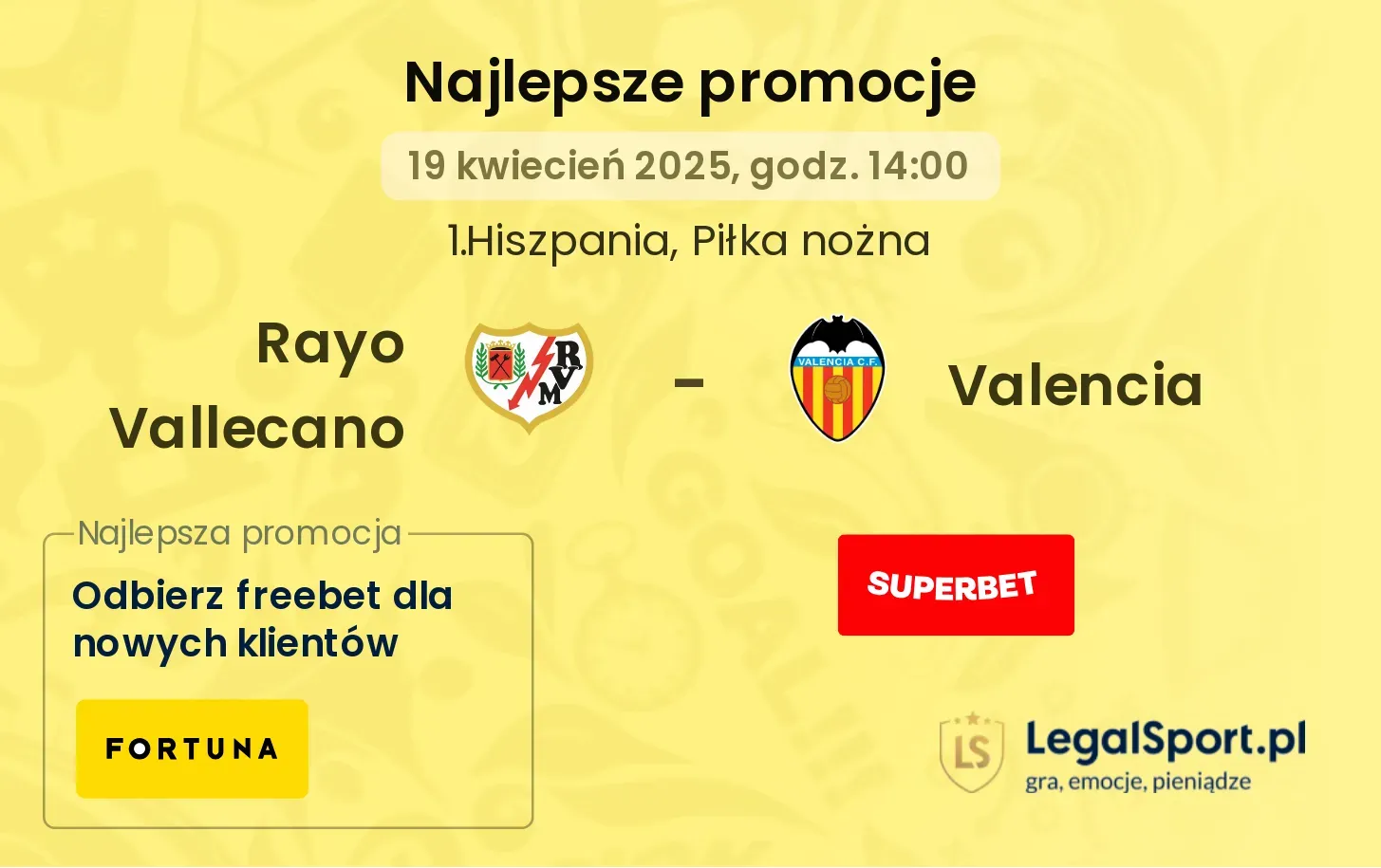 Rayo Vallecano - Valencia promocje u bukmacherów