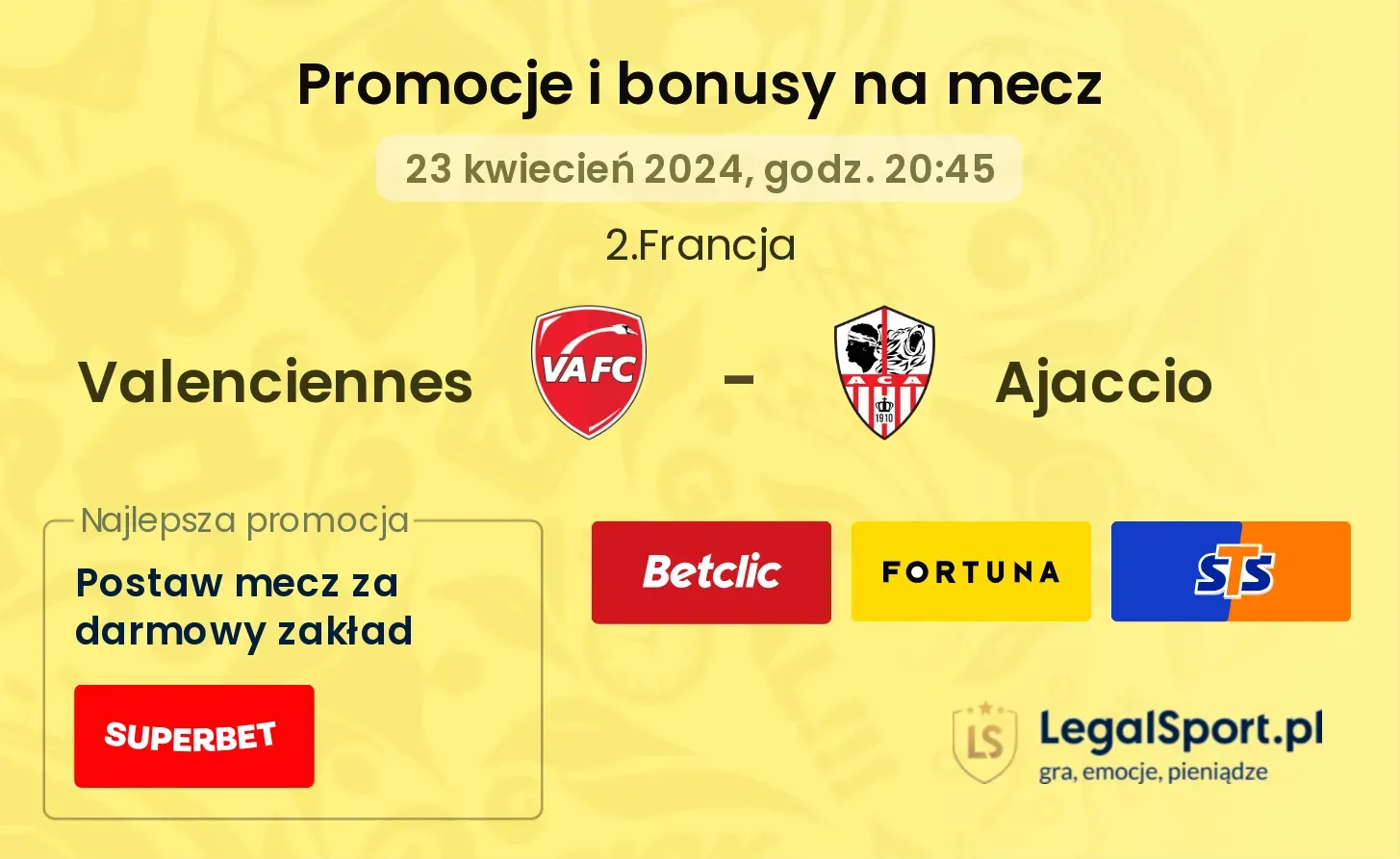 Valenciennes - Ajaccio promocje bonusy na mecz