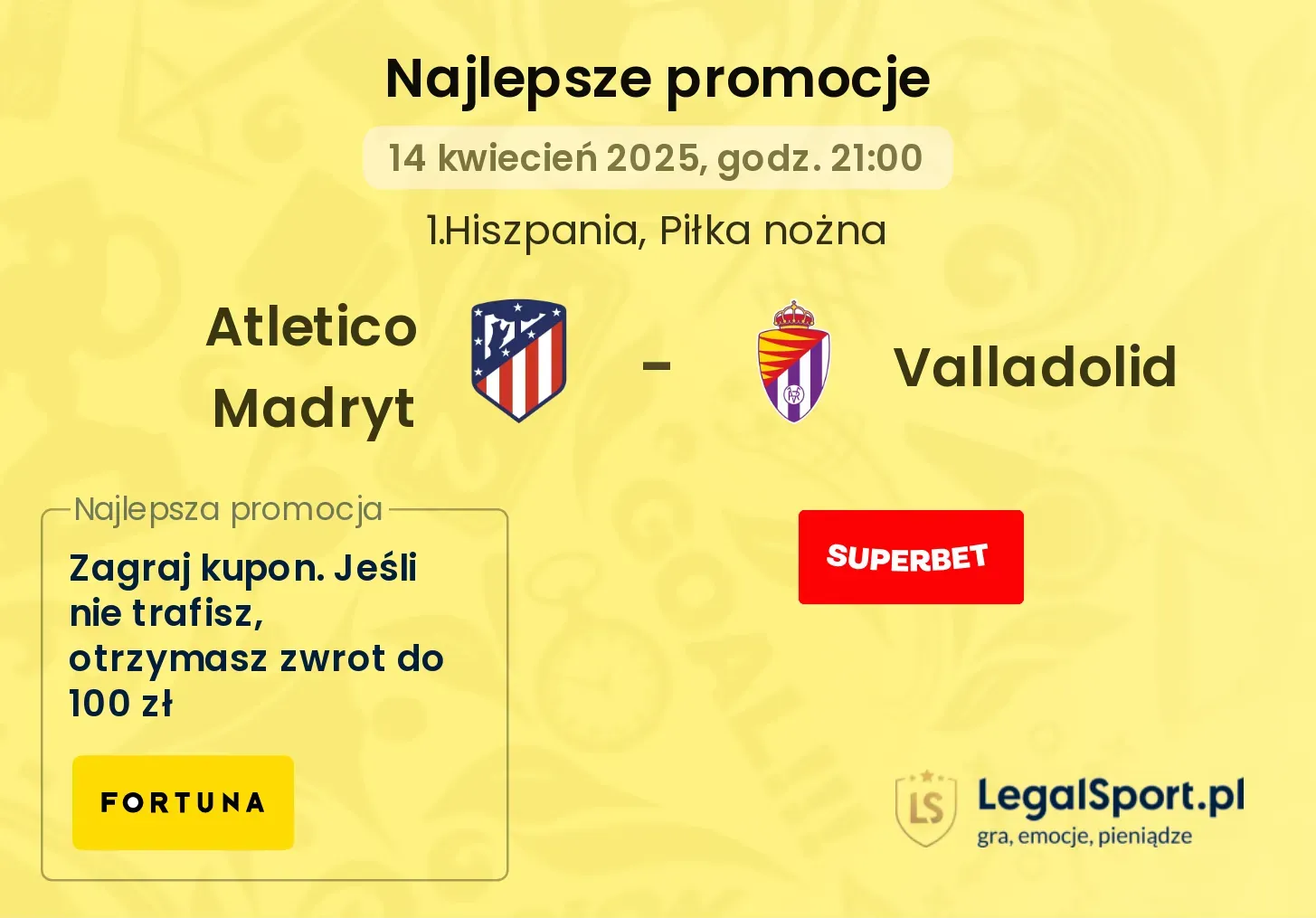 Atletico Madryt - Valladolid promocje u bukmacherów