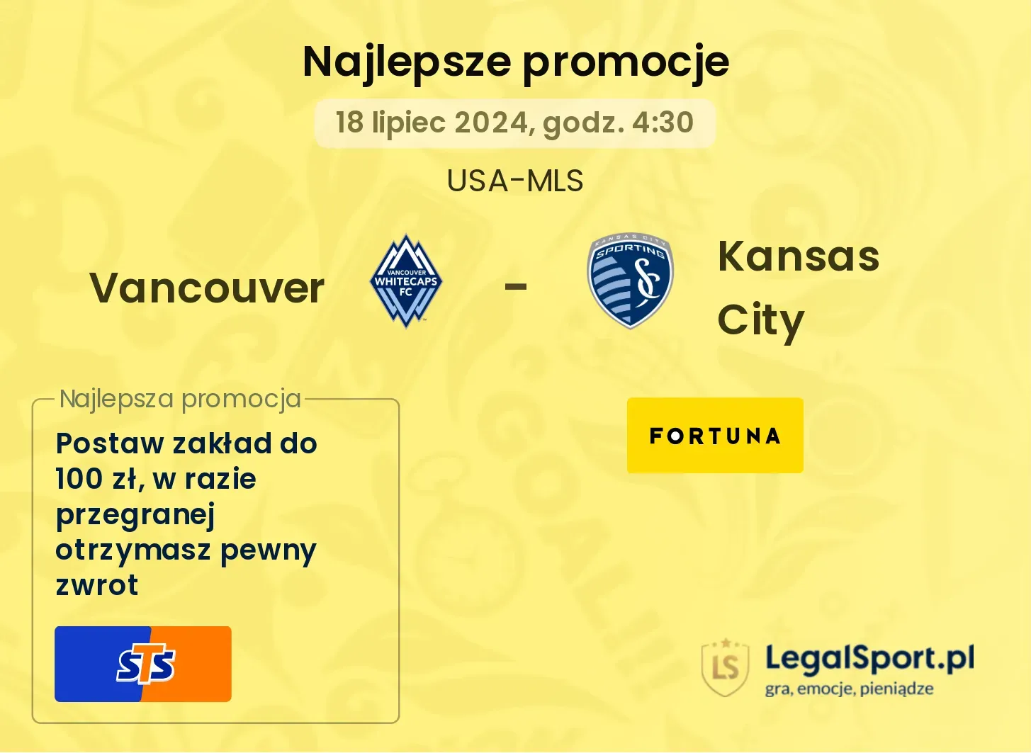 Vancouver - Kansas City promocje u bukmacherów (18.07, 04:30)