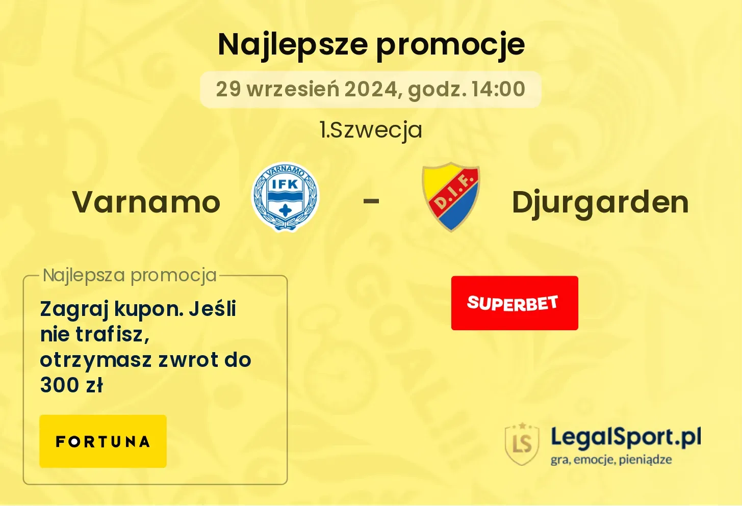 Varnamo - Djurgarden promocje u bukmacherów 29.09, 14:00