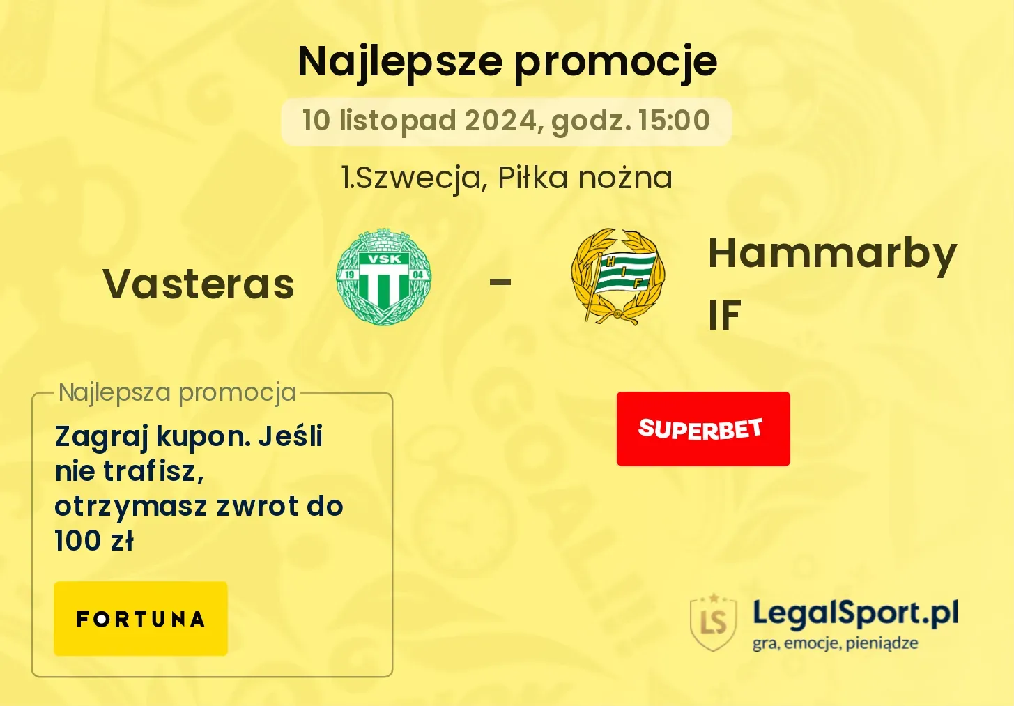 Vasteras - Hammarby IF promocje u bukmacherów 10.11, 15:00