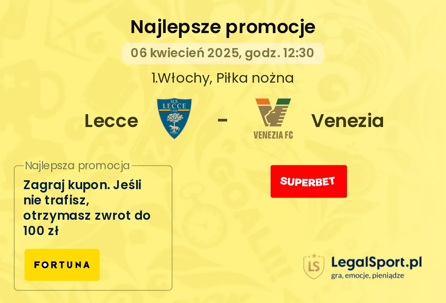Lecce - Venezia promocje bukmacherskie