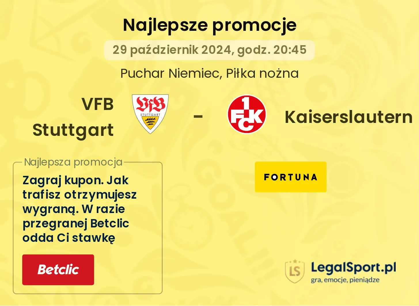 VFB Stuttgart - Kaiserslautern promocje u bukmacherów 29.10, 20:45