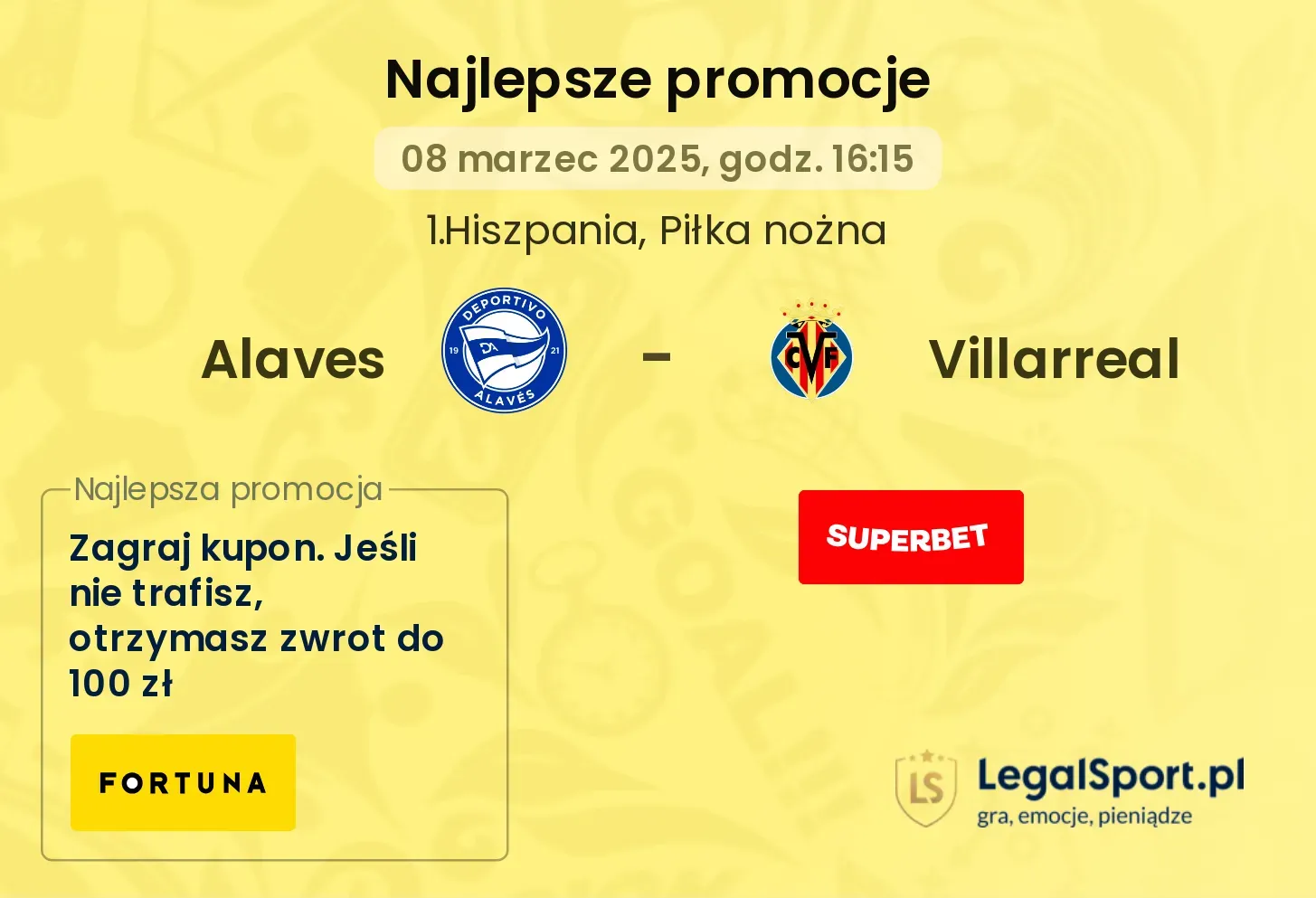 Alaves - Villarreal promocje u bukmacherów
