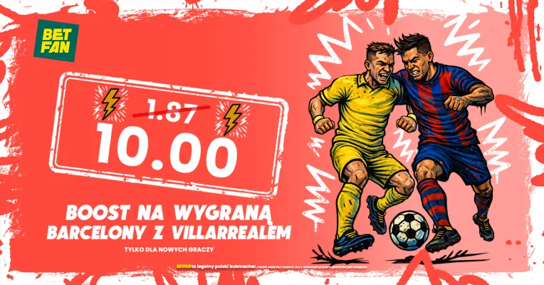 BETFAN: Kurs 10.0 na wygraną Barcelony z Villarrealem