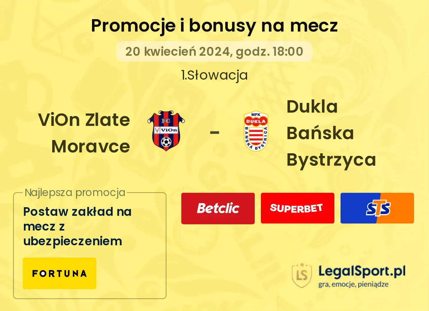 ViOn Zlate Moravce - Dukla Bańska Bystrzyca promocje bonusy na mecz