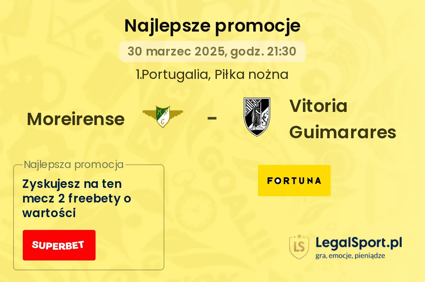 Moreirense - Vitoria Guimarares promocje u bukmacherów
