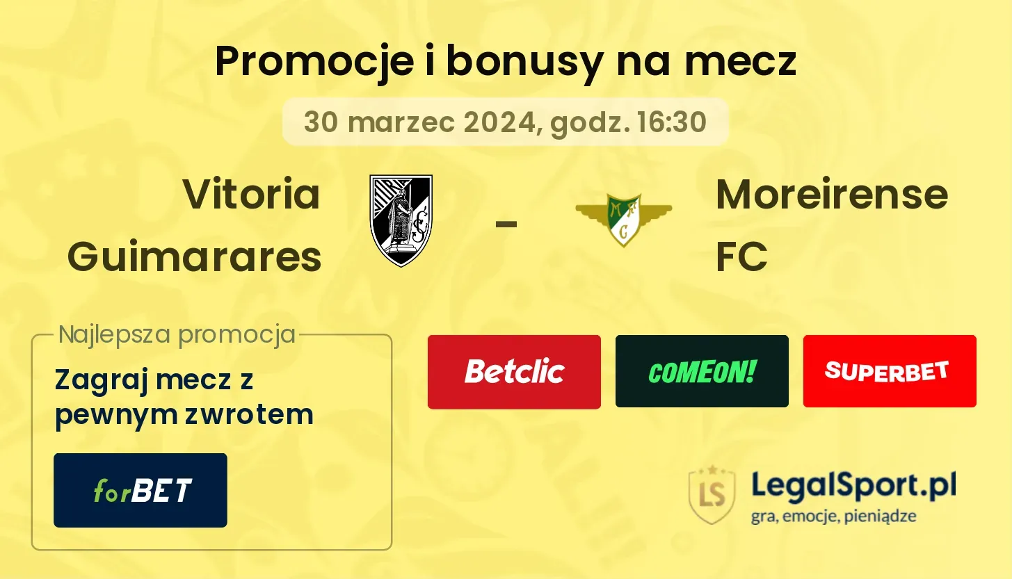 Vitoria Guimarares - Moreirense FC promocje bonusy na mecz