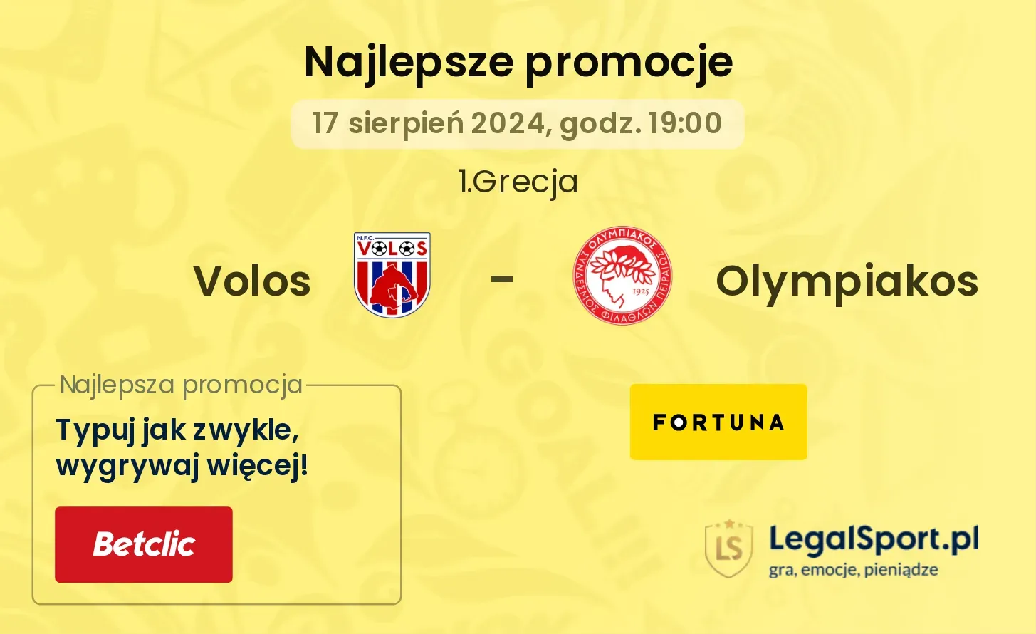Volos - Olympiakos promocje u bukmacherów (17.08, 19:00)