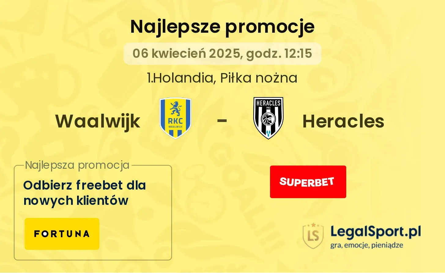 Waalwijk - Heracles promocje bukmacherskie