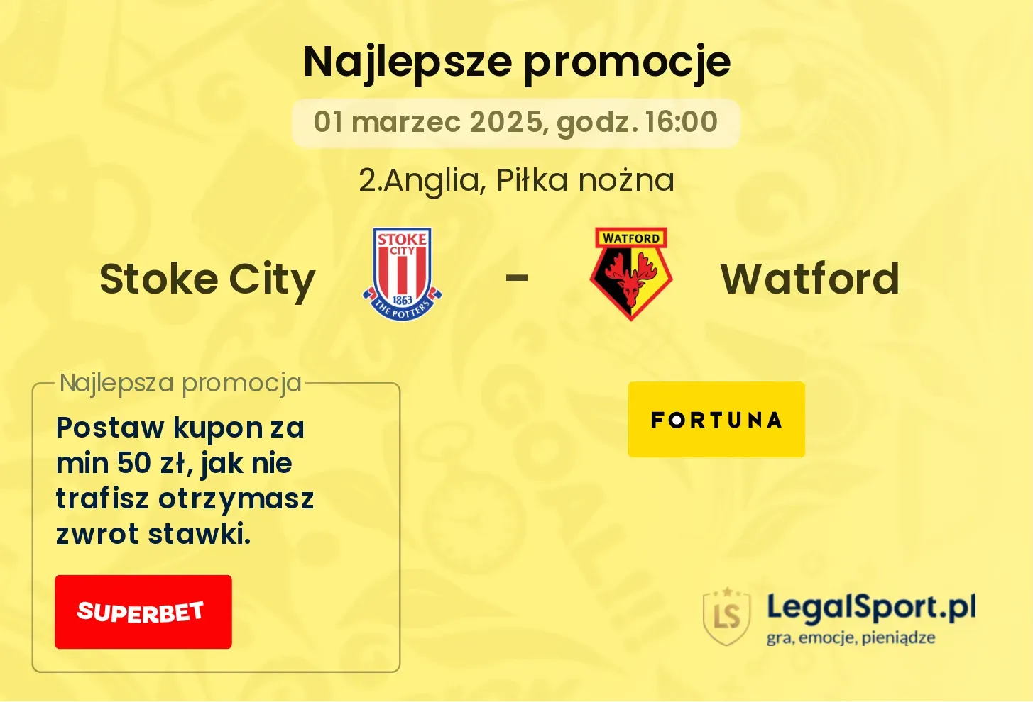 Stoke City - Watford promocje u bukmacherów