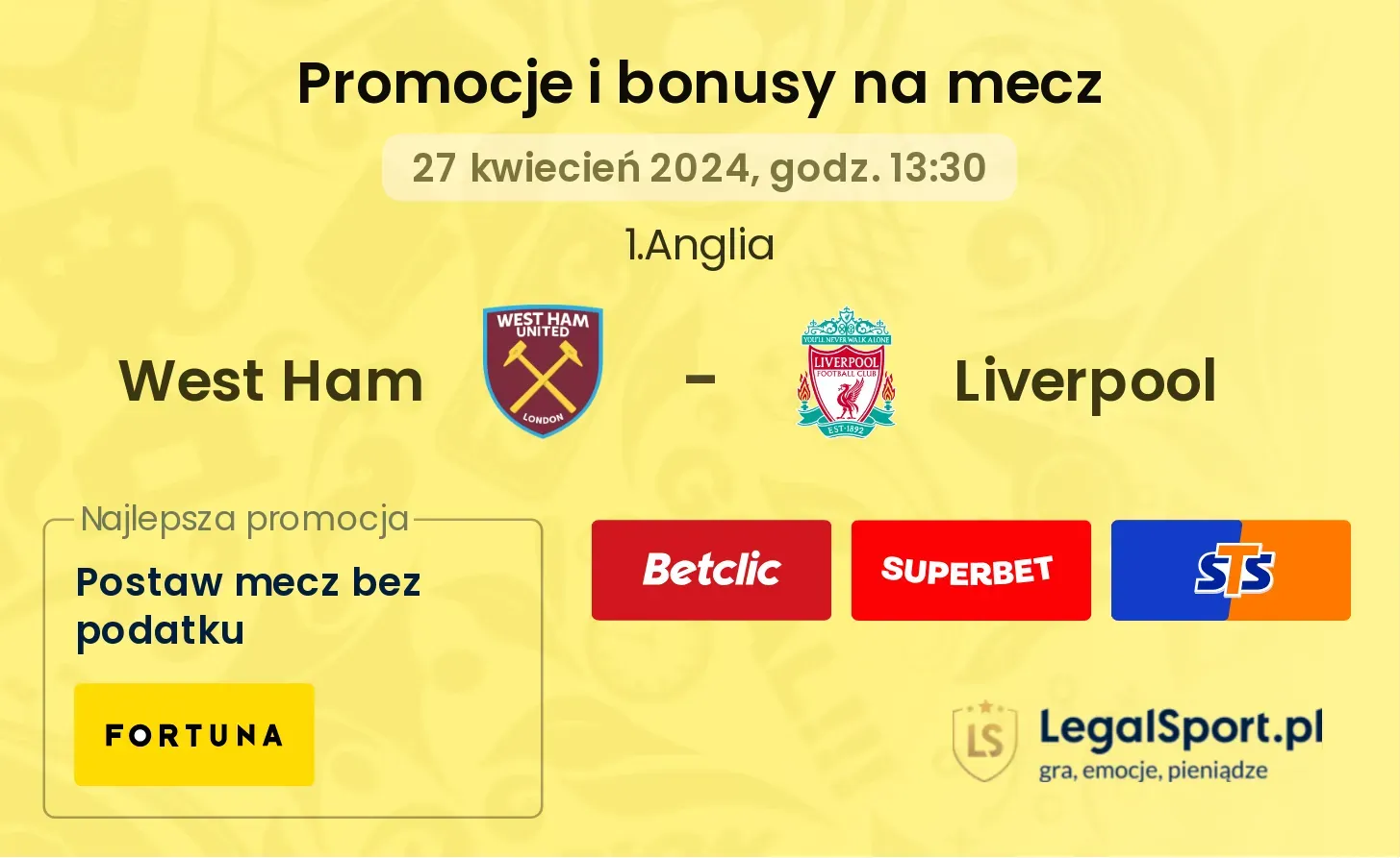 West Ham - Liverpool promocje i bonusy (27.04, 13:30)