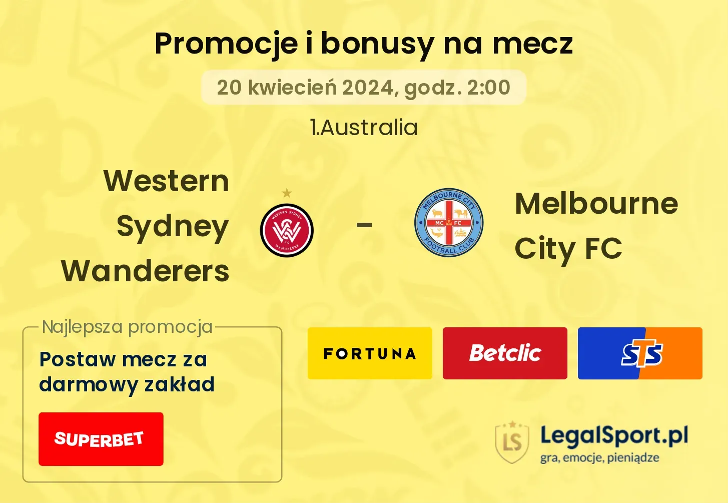 Western Sydney Wanderers - Melbourne City FC promocje bonusy na mecz