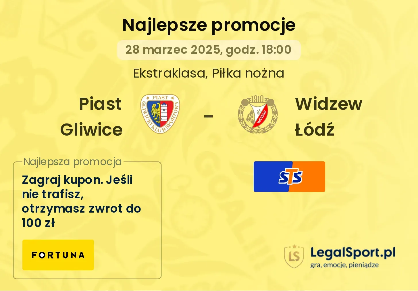 Piast Gliwice - Widzew Łódź promocje bukmacherskie