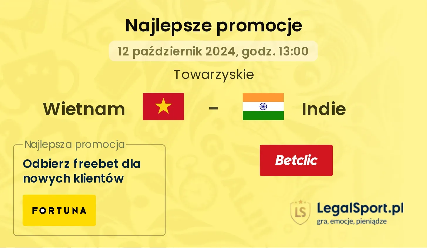 Wietnam - Indie promocje u bukmacherów 12.10, 13:00