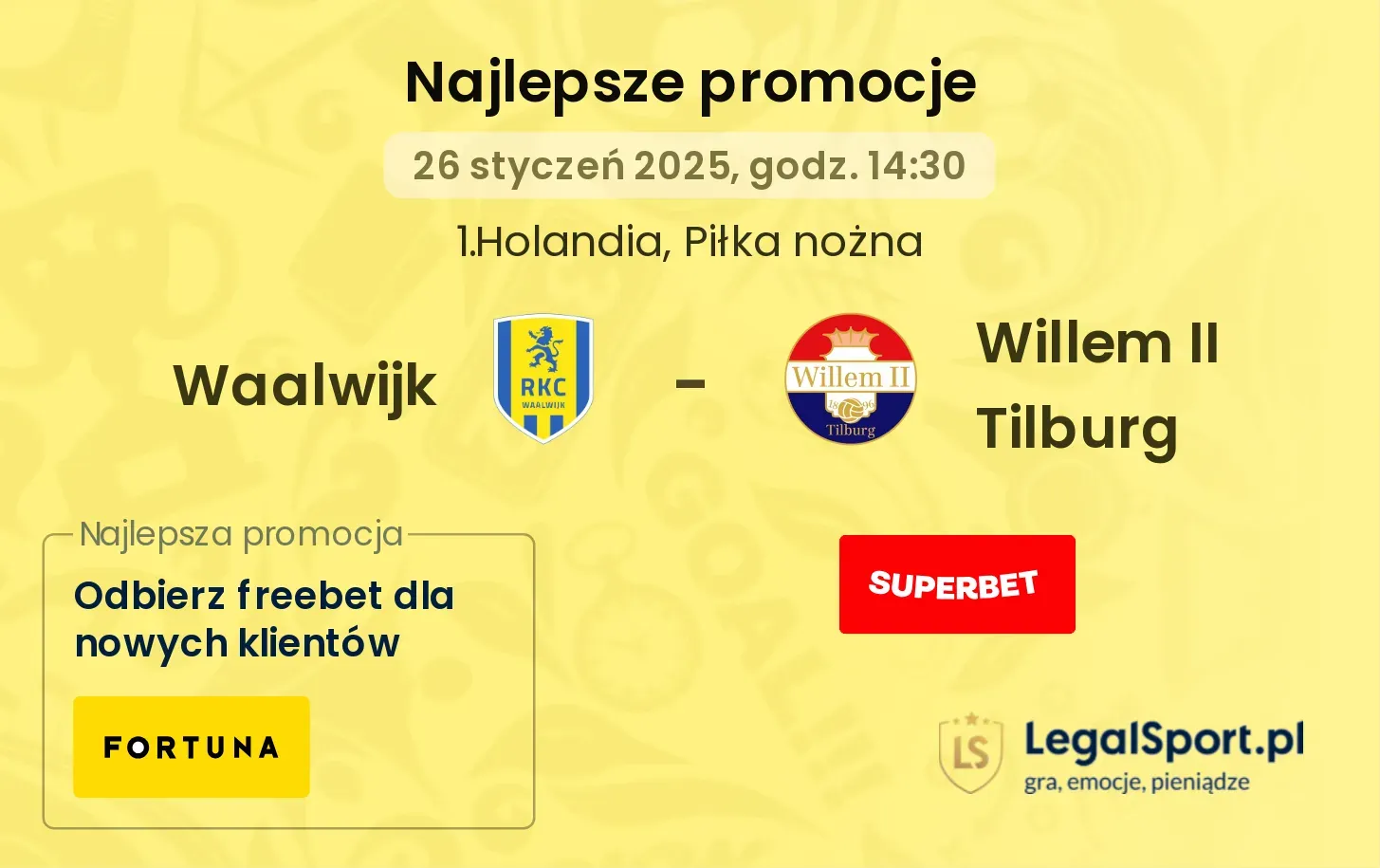 Waalwijk - Willem II Tilburg promocje u bukmacherów