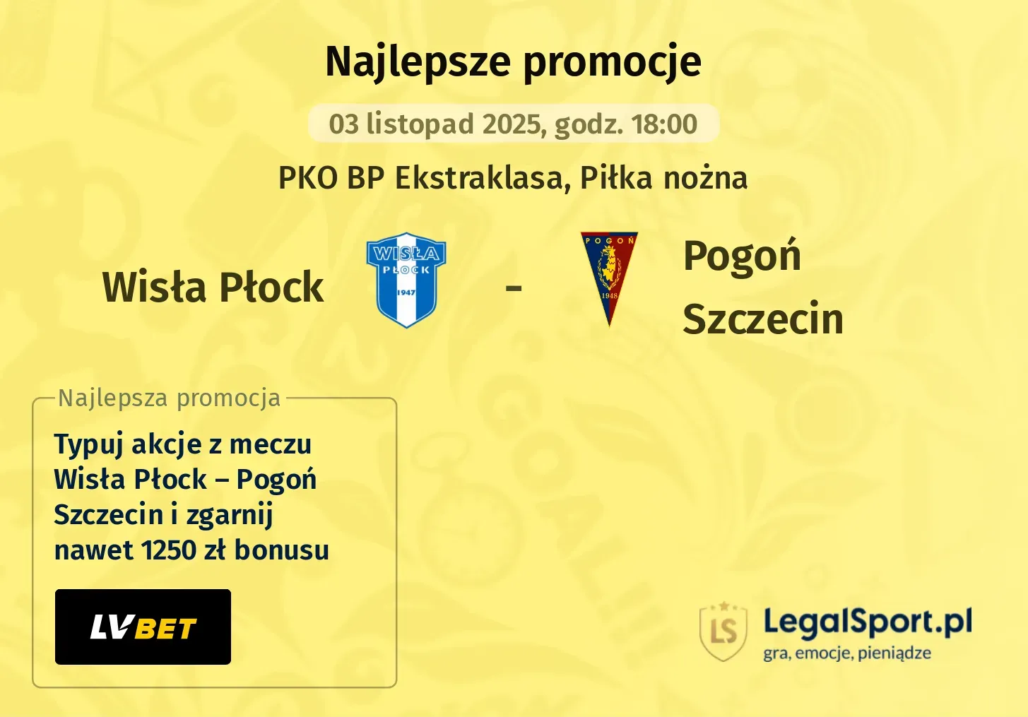 Wisła Płock - Pogoń Szczecin promocje u bukmacherów