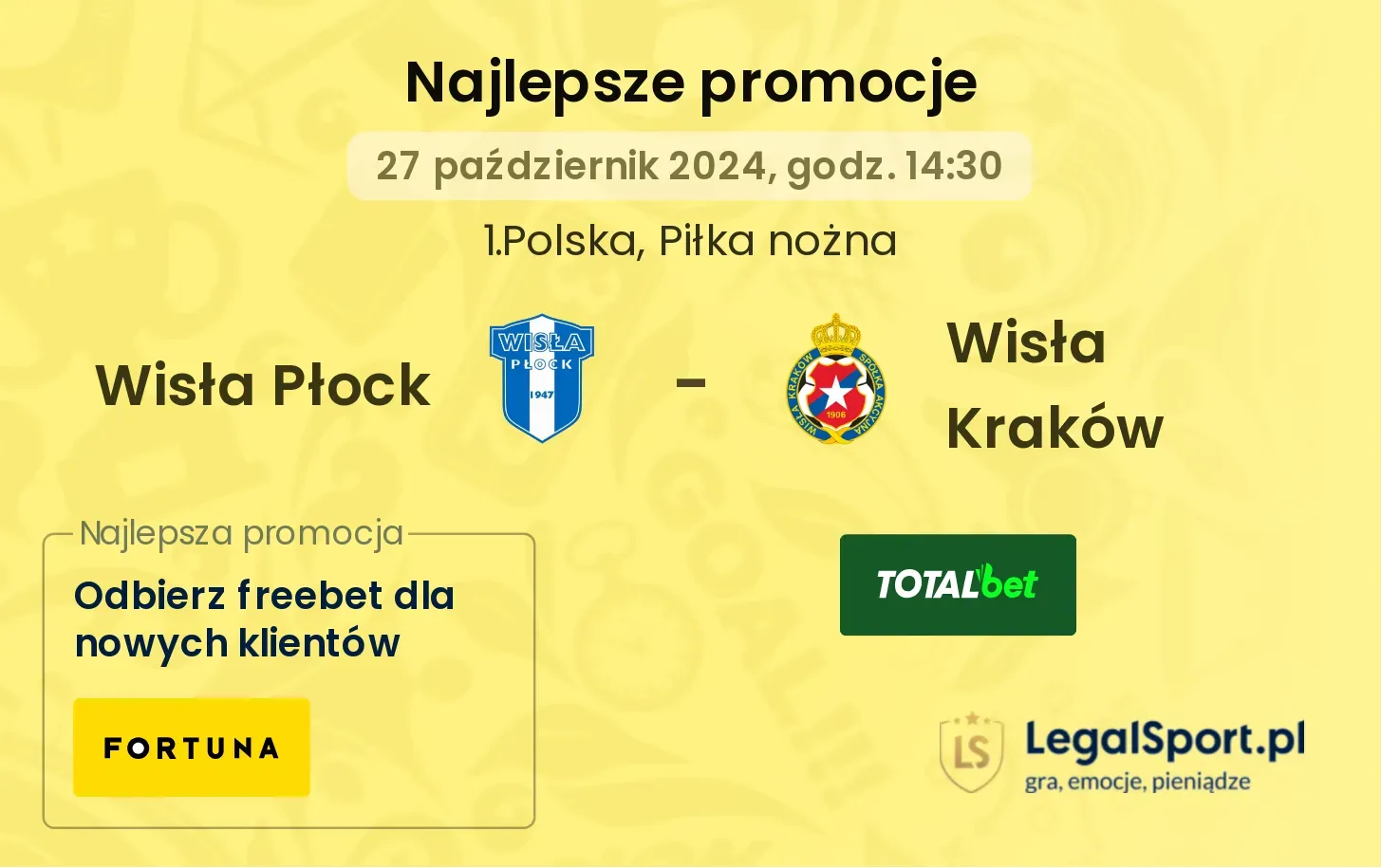 Wisła Płock - Wisła Kraków promocje bukmacherskie 27.10, 14:30