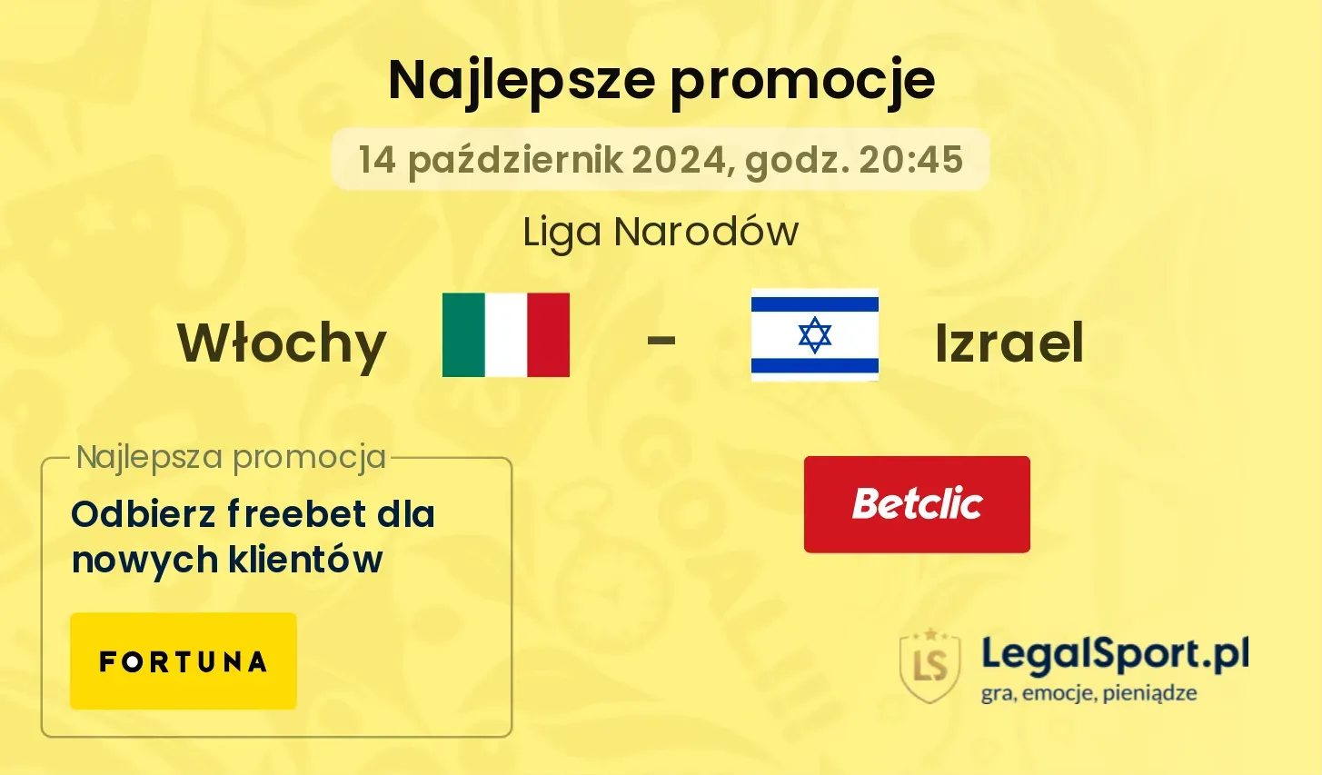 Włochy - Izrael promocje bukmacherskie 14.10, 20:45