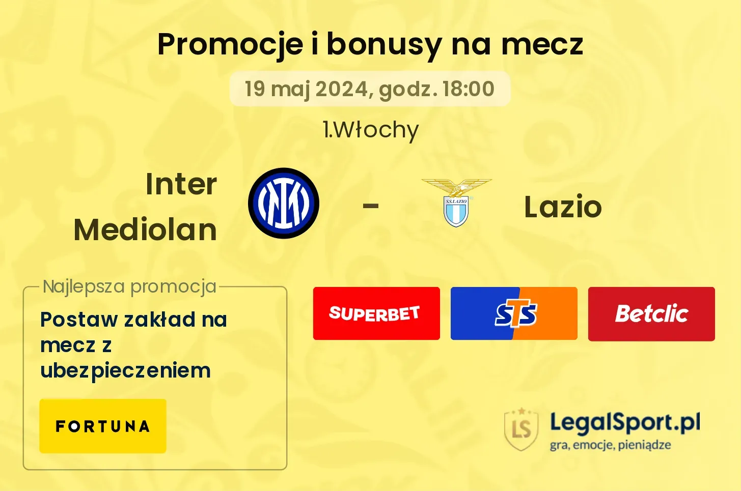 Inter Mediolan - Lazio bonusy i promocje (19.05, 18:00)
