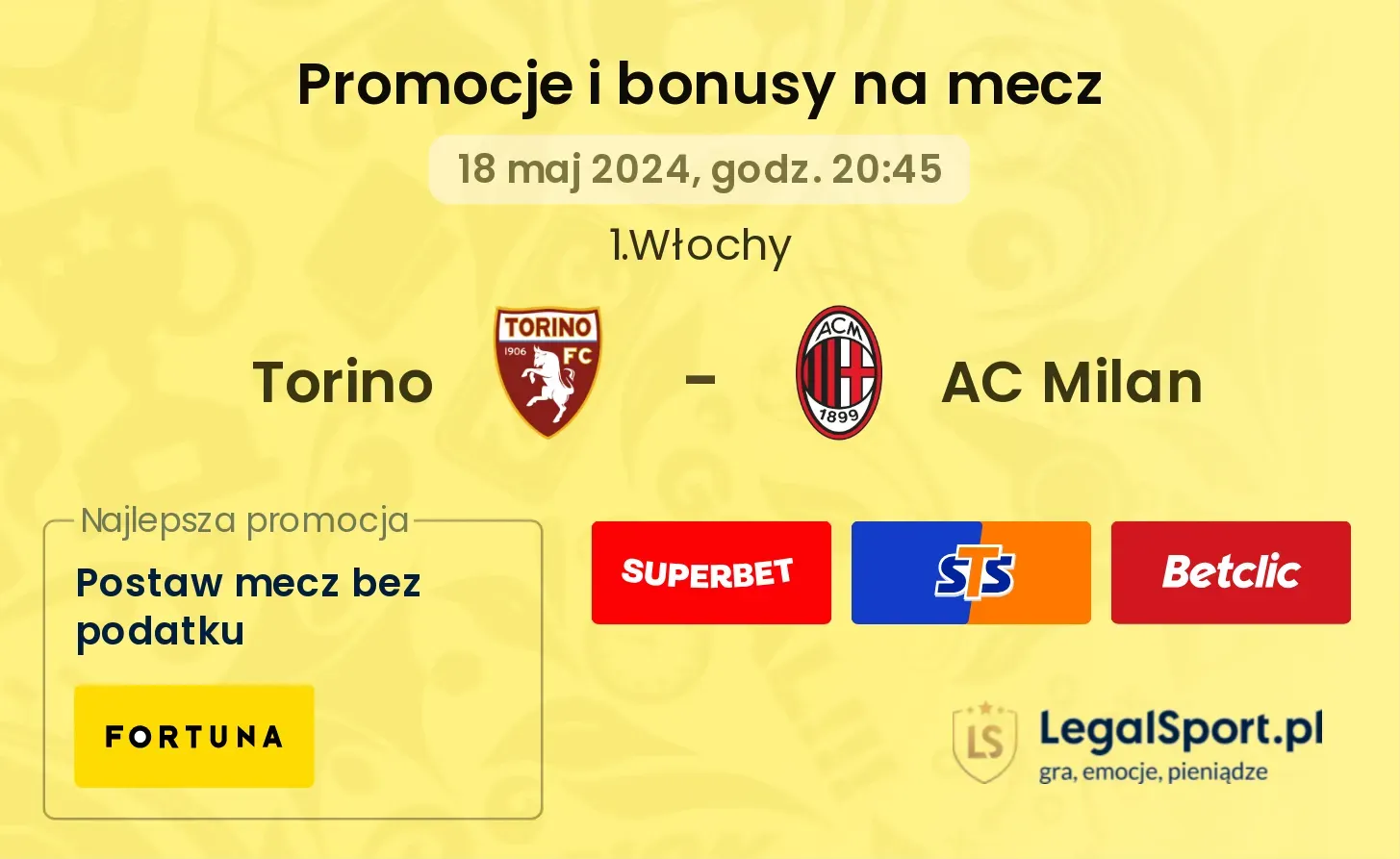 Torino - AC Milan bonusy i promocje (18.05, 20:45)