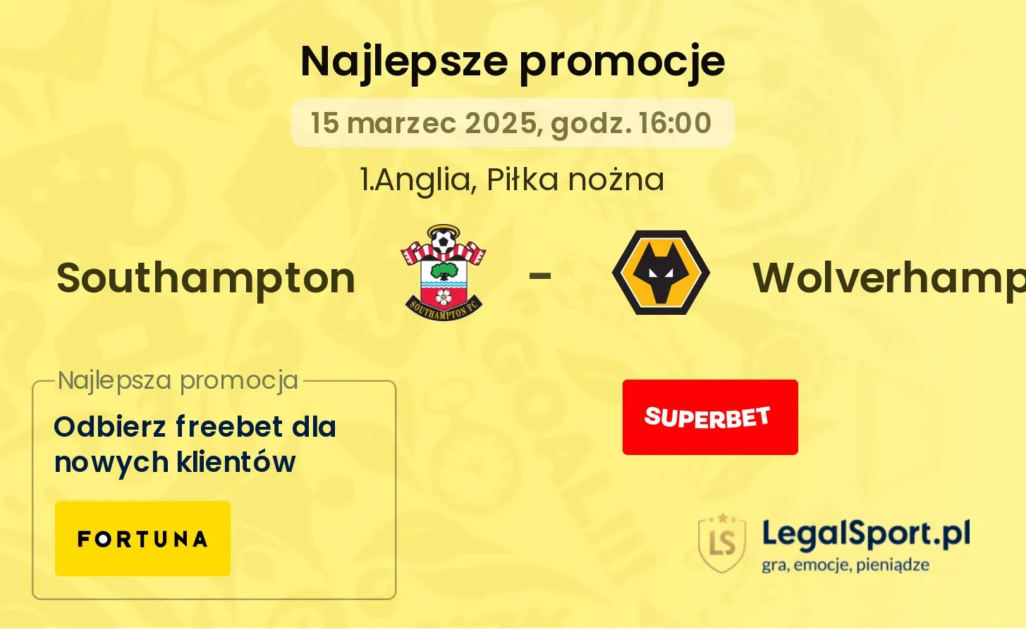 Southampton - Wolverhampton promocje u bukmacherów
