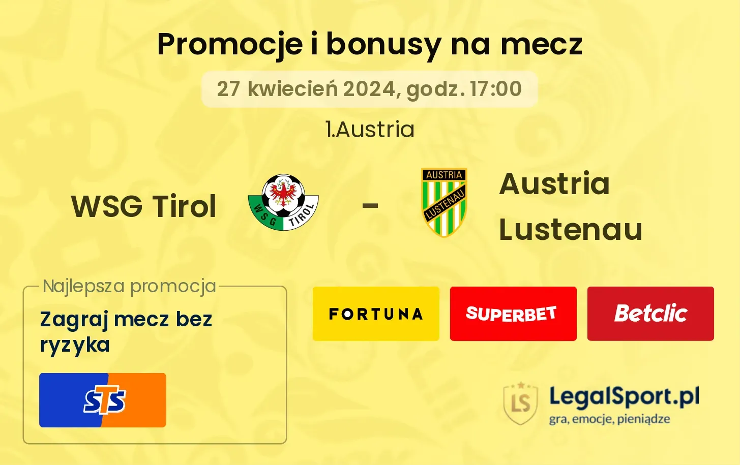 WSG Tirol - Austria Lustenau promocje bonusy na mecz