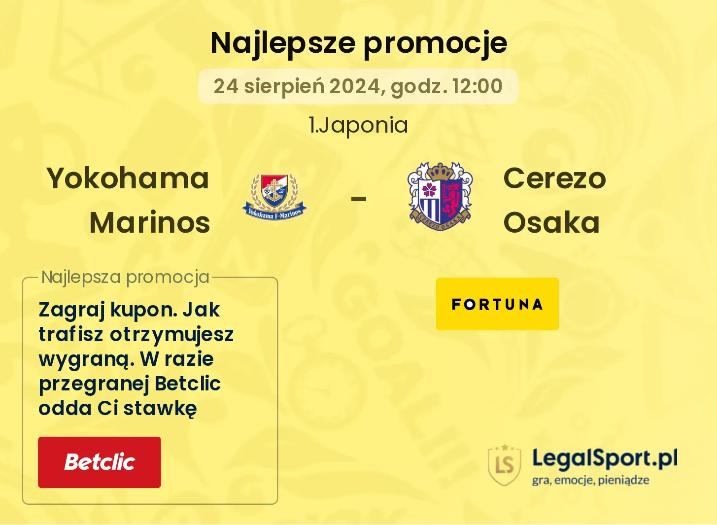 Yokohama Marinos - Cerezo Osaka promocje bukmacherskie 24.08, 12:00