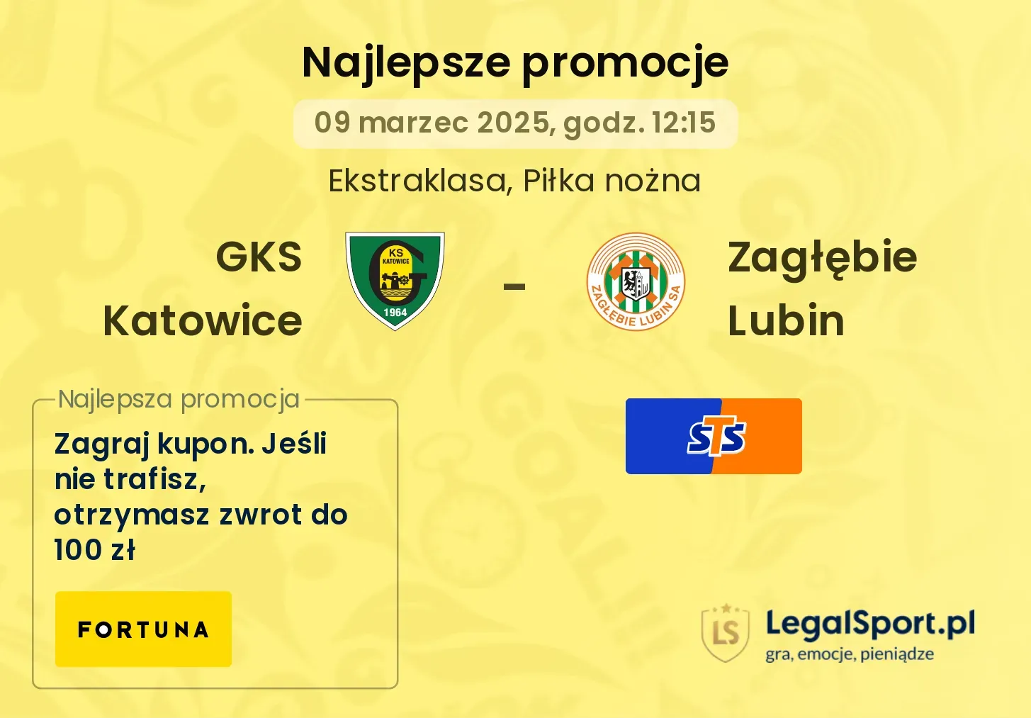 GKS Katowice - Zagłębie Lubin promocje u bukmacherów
