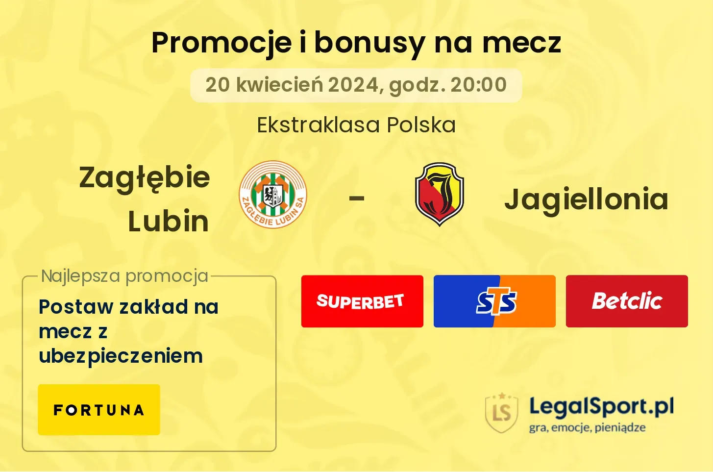 Zagłębie Lubin - Jagiellonia promocje bonusy na mecz