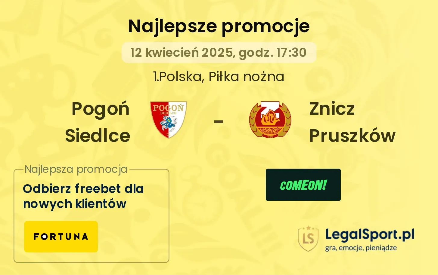 Pogoń Siedlce - Znicz Pruszków promocje bukmacherskie