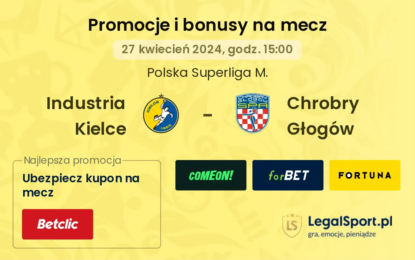 Industria Kielce - Chrobry Głogów promocje i bonusy (27.04, 15:00)