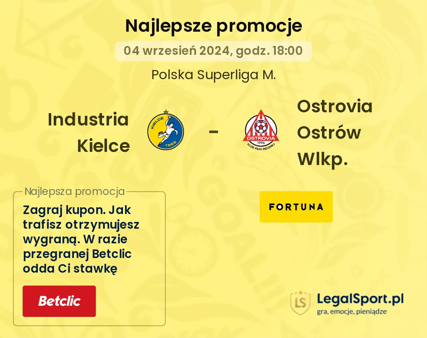Industria Kielce - Ostrovia Ostrów Wlkp. promocje u bukmacherów 04.09, 18:00