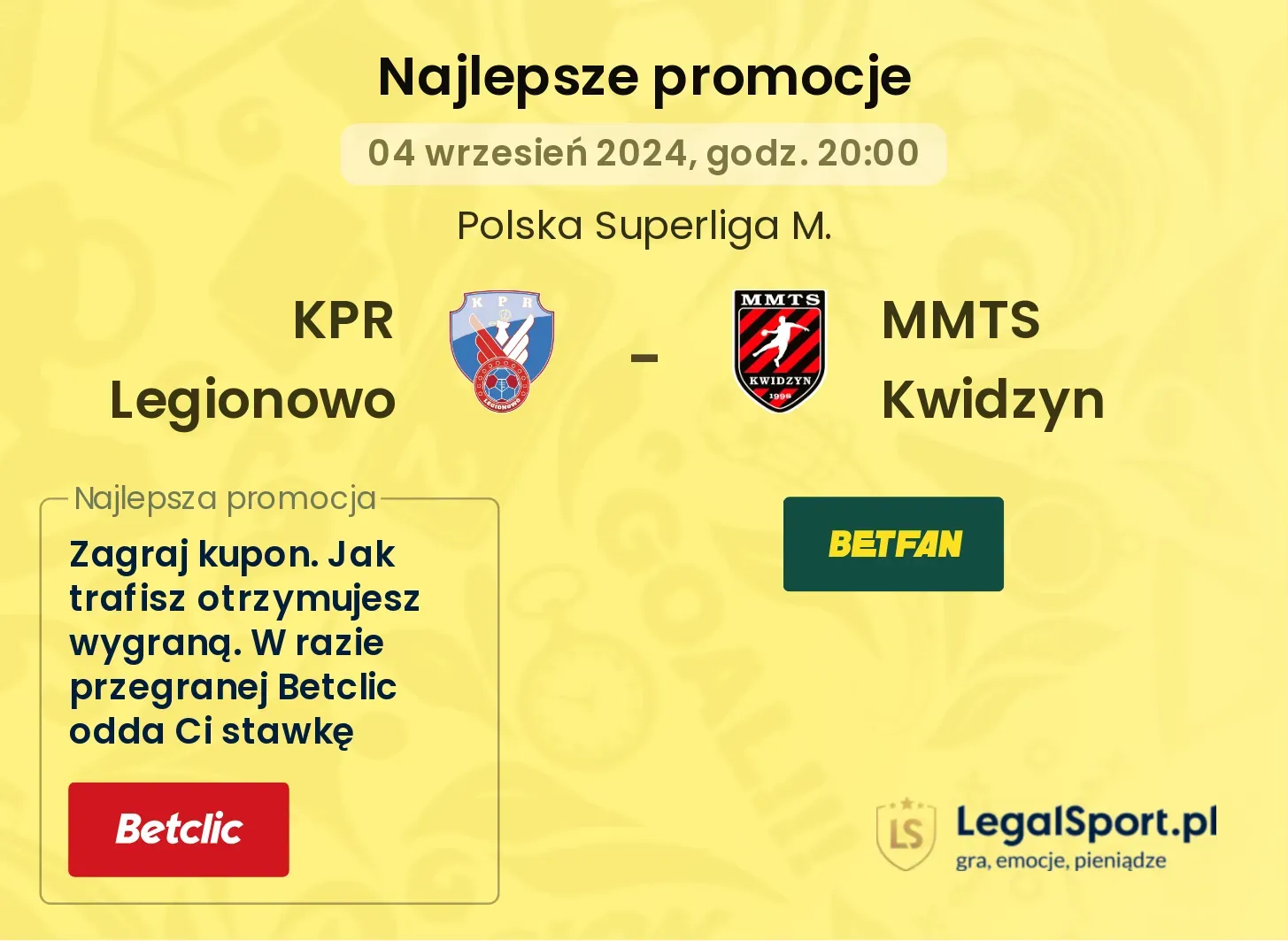 KPR Legionowo - MMTS Kwidzyn promocje u bukmacherów 04.09, 20:00