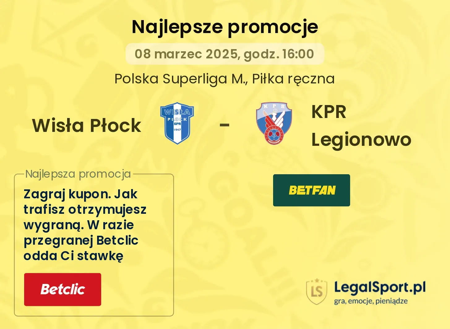 Wisła Płock - KPR Legionowo promocje u bukmacherów