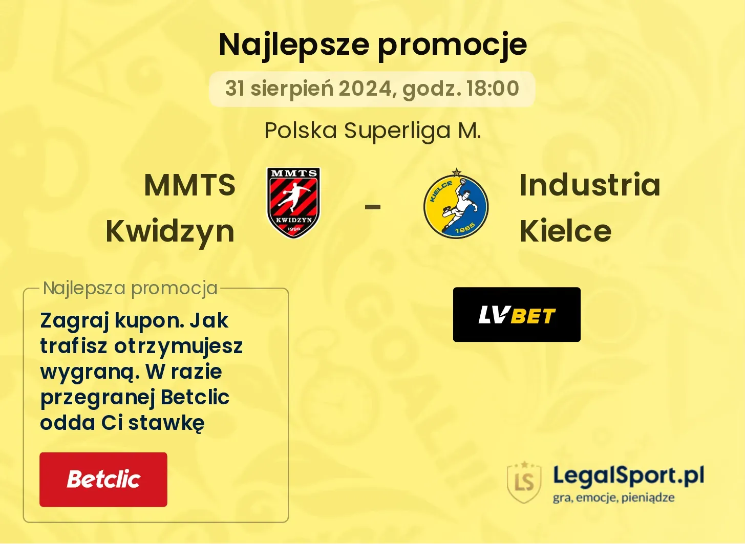 MMTS Kwidzyn - Industria Kielce promocje u bukmacherów 31.08, 18:00