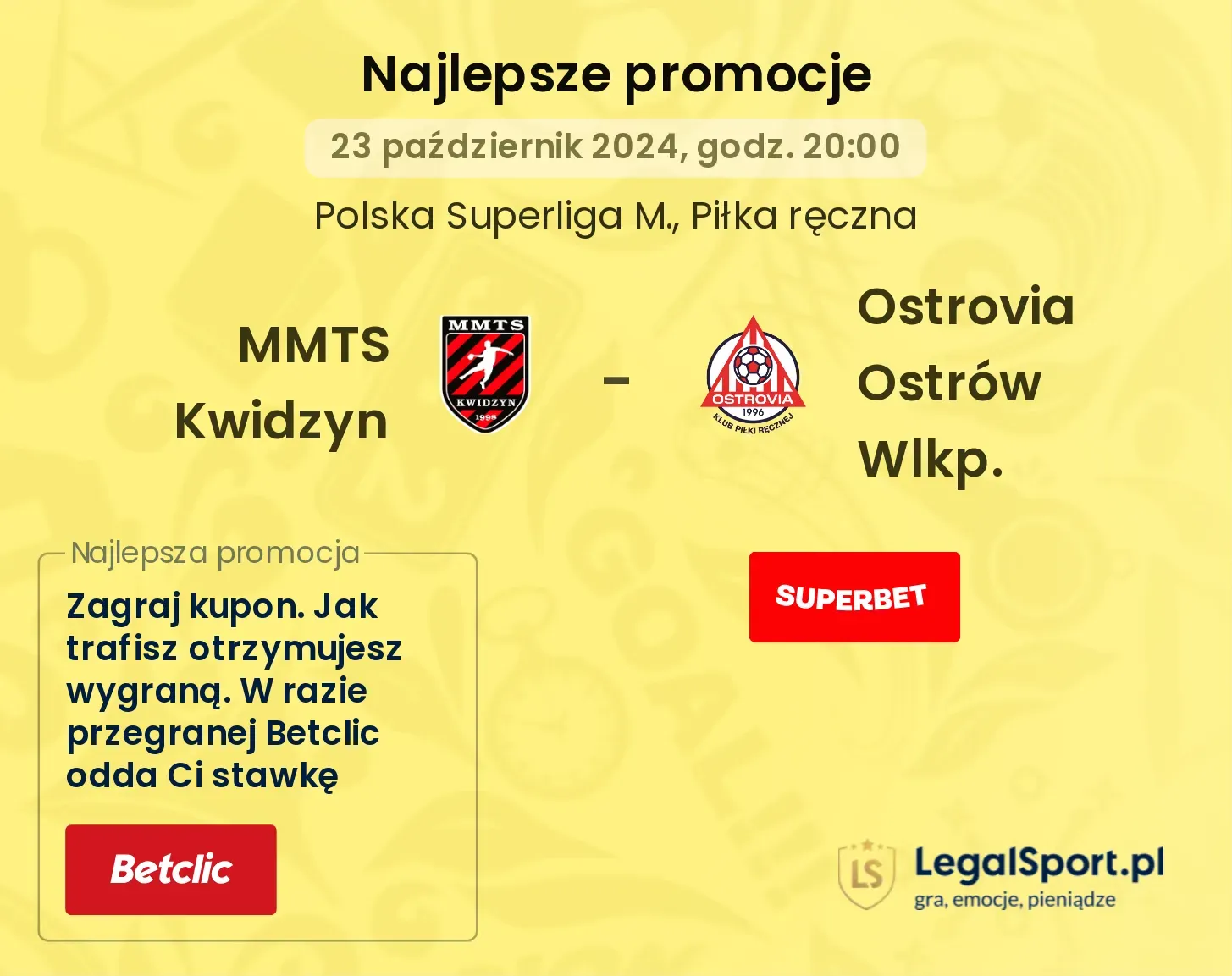 MMTS Kwidzyn - Ostrovia Ostrów Wlkp. promocje u bukmacherów 23.10, 20:00