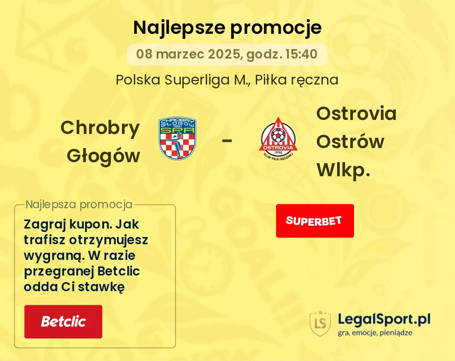 Chrobry Głogów - Ostrovia Ostrów Wlkp. promocje bukmacherskie