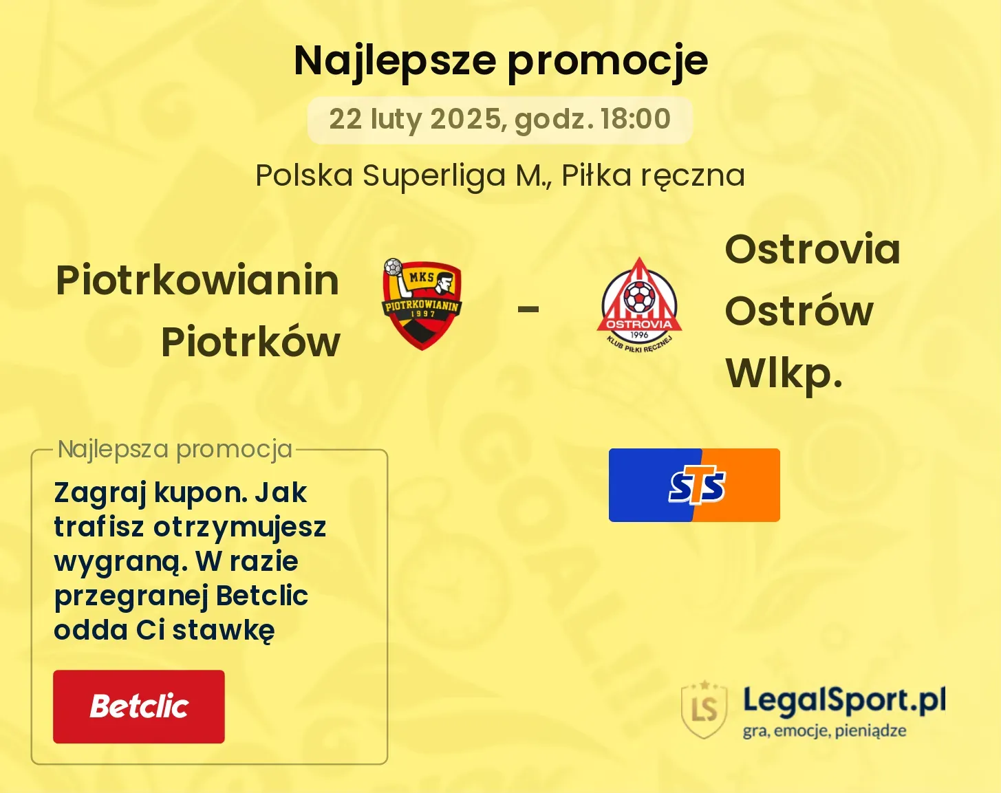 Piotrkowianin Piotrków - Ostrovia Ostrów Wlkp. promocje u bukmacherów