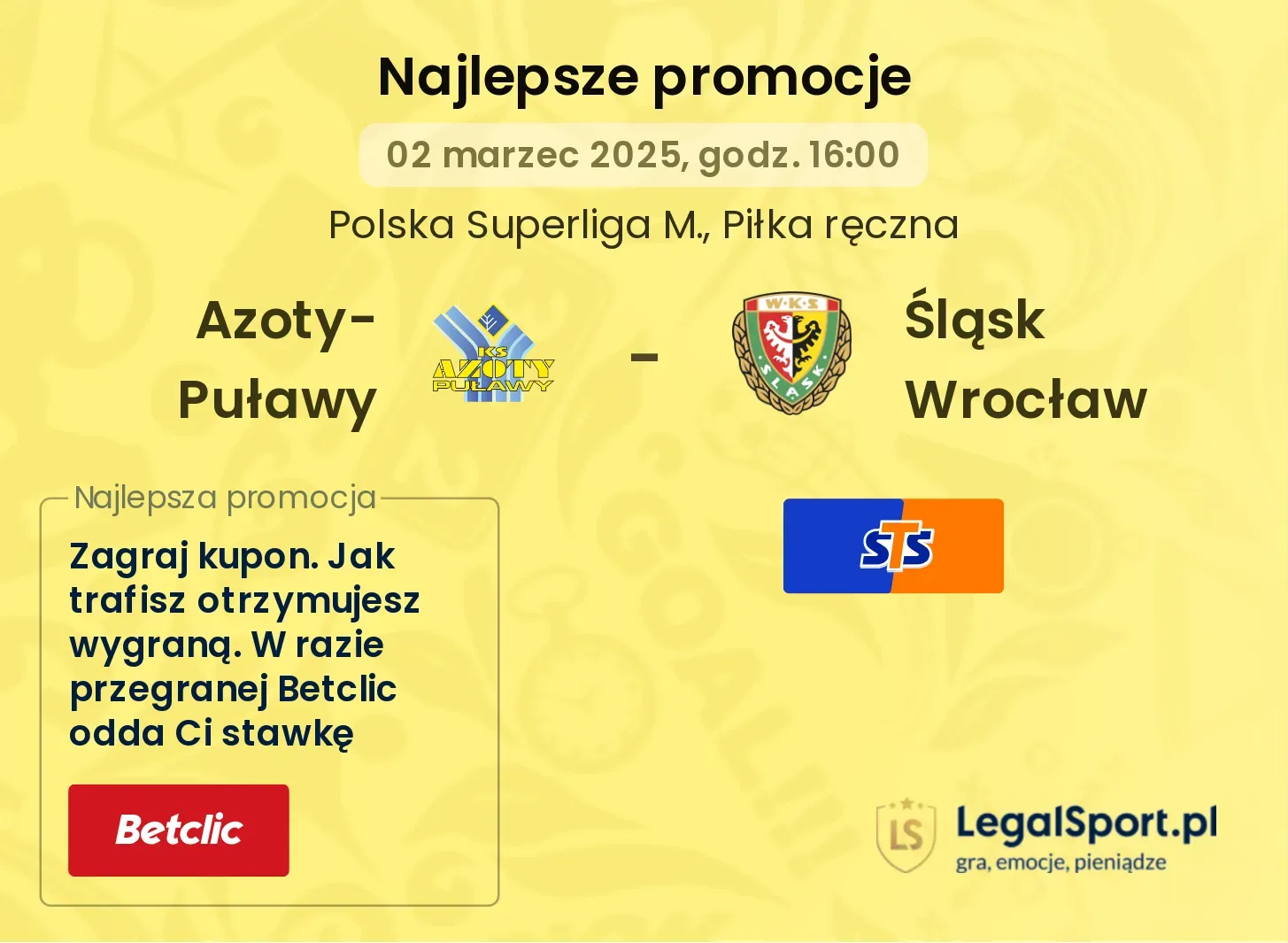 Azoty-Puławy - Śląsk Wrocław promocje bukmacherskie