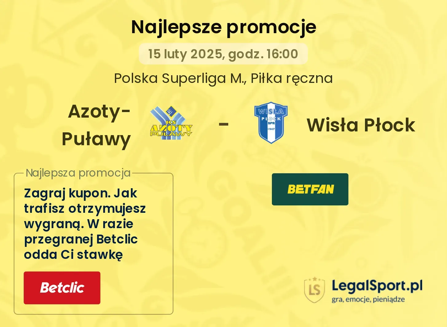 Azoty-Puławy - Wisła Płock promocje u bukmacherów