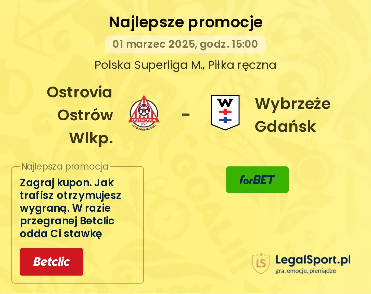 Ostrovia Ostrów Wlkp. - Wybrzeże Gdańsk promocje bukmacherskie