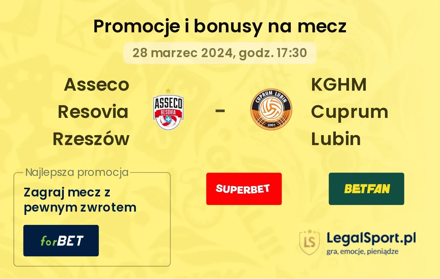 Asseco Resovia Rzeszów - KGHM Cuprum Lubin promocje bonusy na mecz