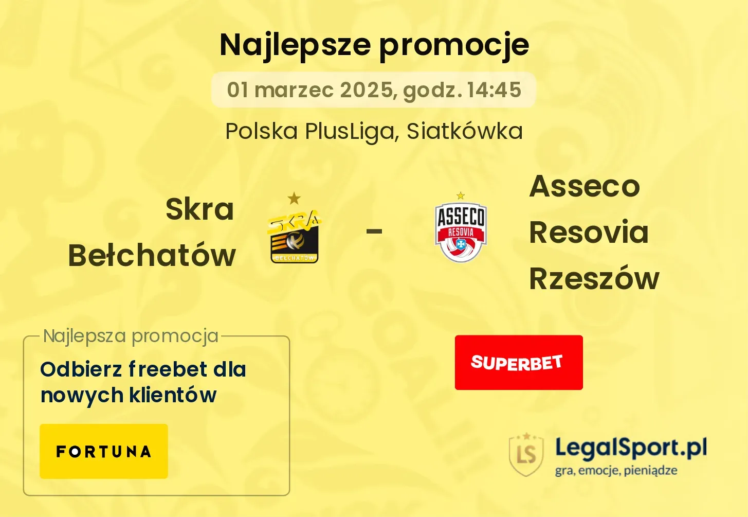 Skra Bełchatów - Asseco Resovia Rzeszów promocje bukmacherskie