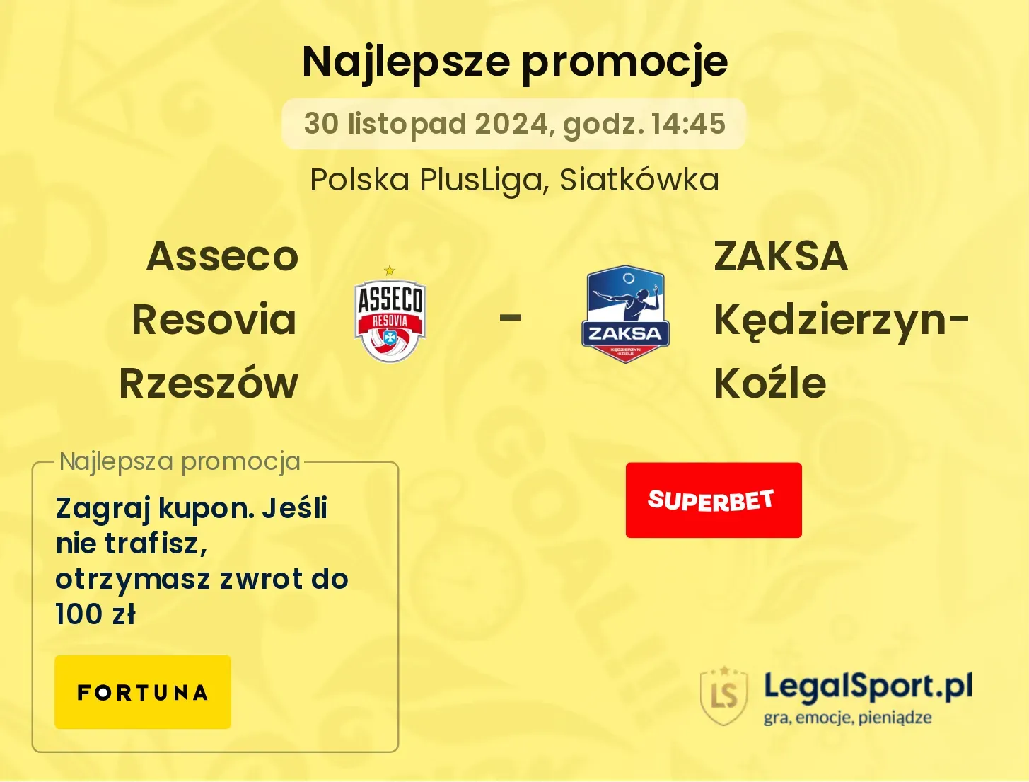 Asseco Resovia Rzeszów - ZAKSA Kędzierzyn-Koźle promocje u bukmacherów